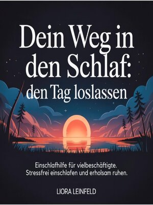 cover image of Dein Weg in den Schlaf--Den Tag loslassen